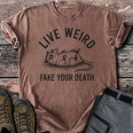 Live weird T-shirt - Low Summit