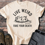 Live weird T-shirt - Low Summit