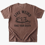 Live weird T-shirt - Low Summit