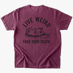 Live weird T-shirt - Low Summit