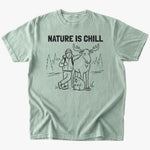 nature is chill T-shirt - Low Summit