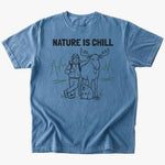 nature is chill T-shirt - Low Summit