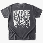 Nature loves me T-shirt - Low Summit