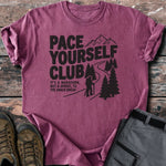 Pace yourself T-shirt - Low Summit