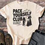 Pace yourself T-shirt - Low Summit