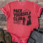Pace yourself T-shirt - Low Summit