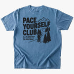 Pace yourself T-shirt - Low Summit