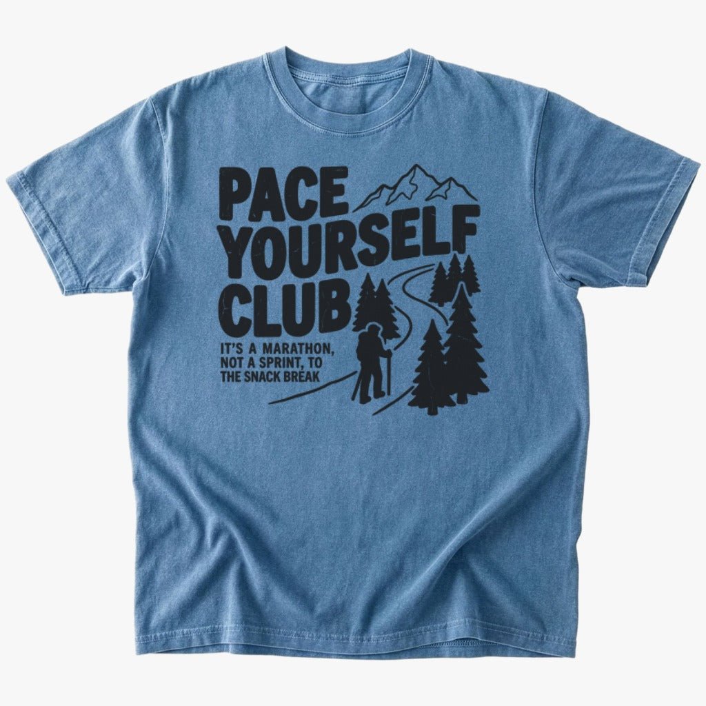 Pace yourself T-shirt - Low Summit