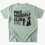 Pace yourself T-shirt - Low Summit