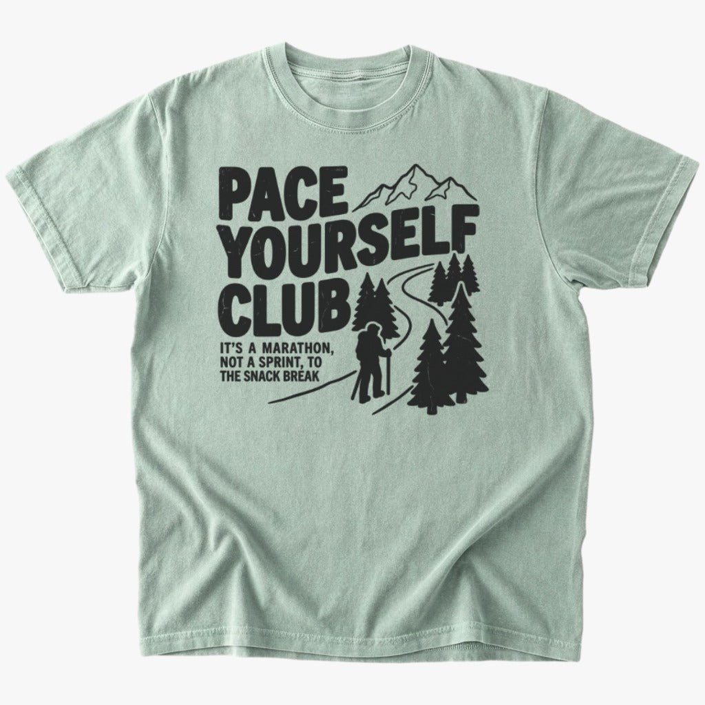 Pace yourself T-shirt - Low Summit