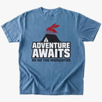So do mosquitos T-shirt - Low Summit