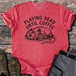 Until coffee T-shirt - Low Summit