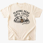 Until coffee T-shirt - Low Summit